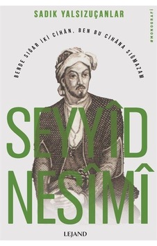 Seyyid Nesimi - Sadık Yalsızuçanlar - Lejand Seyyid Nesimi - Sadık Yalsızuçanlar - Lejand