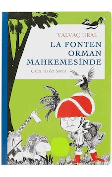 La Fonten Orman Mahkemesinde İlk Baskı 2013