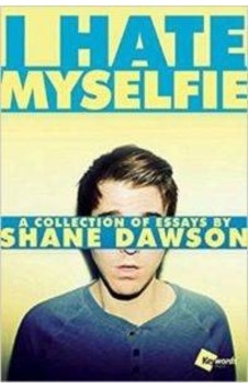 I Hate Myselfie (A Collection of Essays) 9781476791548 I Hate Myselfie (A Collection of Essays) 9781476791548