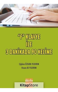 F Klavye İle 3 Dakikada 90 Kelime - Çiğdem Özkaya Yıldırım - Detay Yayıncılık