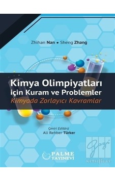 Kimya Olimpiyatları için Kuram ve Problemler - Sheng Zhang - Palme Eğitim