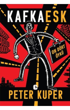 Kafkaesk - On Dört Öykü - Peter Kuper - Metis Yayınları