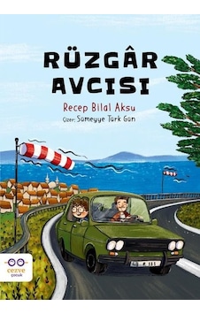 Rüzgar Avcısı - Recep Bilal Aksu - Cezve Çocuk Rüzgar Avcısı - Recep Bilal Aksu - Cezve Çocuk