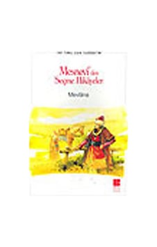 Mesnevi'den Seçme Hikayeler-100 T.E. İlköğretim - Mevlana Celaleddin-i Rumi - Bilge Kültür Sanat