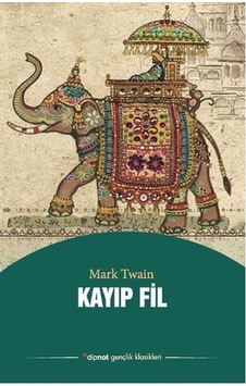 Kayıp Fil - Mark Twain - Dipnot Kayıp Fil - Mark Twain - Dipnot