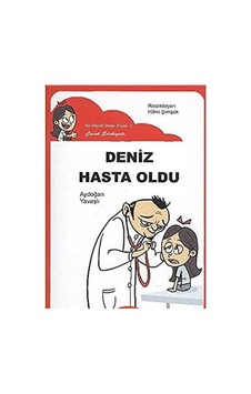 Deniz Hasta Oldu Düz Yazı - Aydoğan Yavaşlı Deniz Hasta Oldu Düz Yazı - Aydoğan Yavaşlı