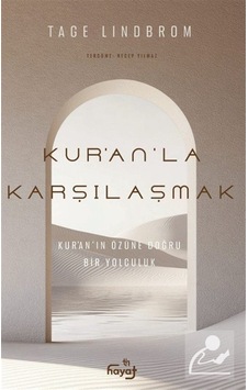 Kur'an'la Karşılaşmak / Tage Lindbrom Kur'an'la Karşılaşmak / Tage Lindbrom