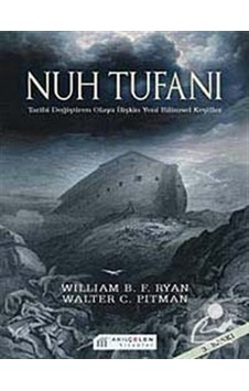 Nuh Tufanı - Ümit Türkoğulları -  Walter Pitman - Akılçelen Kitaplar
