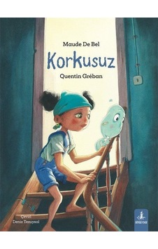 Korkusuz / Quentin Greban