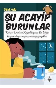 Mercankitap Şu Acayip Burunlar / Tarık Uslu Mercankitap Şu Acayip Burunlar / Tarık Uslu