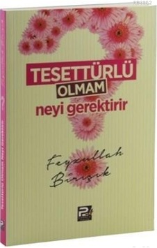 Tesettürlü Olmam Neyi Gerektirir Tesettürlü Olmam Neyi Gerektirir