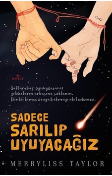 Sadece Sarılıp Uyuyacağız / Merryliss Taylor Sadece Sarılıp Uyuyacağız / Merryliss Taylor