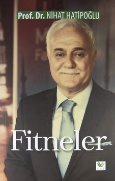 Fitneler - Nihat Hatipoğlu - Özge Yayıncılık Fitneler - Nihat Hatipoğlu - Özge Yayıncılık