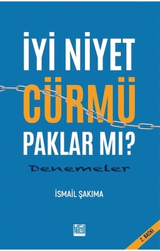 İyi Niyet Cürmü Paklar Mı