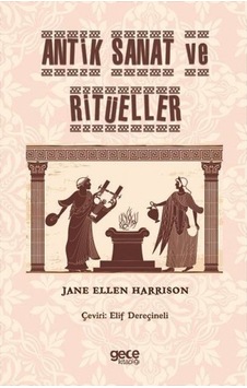 Antik Sanat Ve Ritüeller Antik Sanat Ve Ritüeller