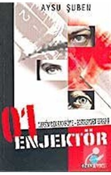 01 Enjektör - Aysu Şuben - Ozan Yayıncılık