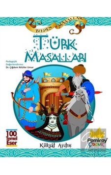 Türk Masalları Pamiray Yayınları - Pamiray Yayınları Türk Masalları Pamiray Yayınları - Pamiray Yayınları