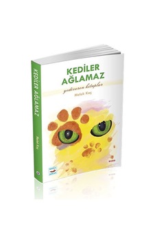 Kediler Ağlamaz