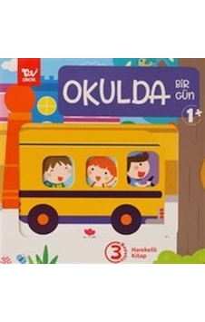 Hareketli 3d Kitap Okulda Bir Gün / Kolektif Hareketli 3d Kitap Okulda Bir Gün / Kolektif