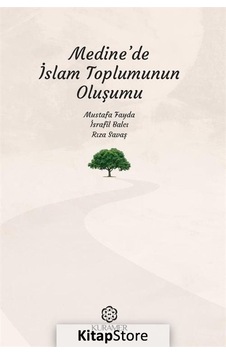 Medine'de İslam Toplumunun Oluşumu- Kuramer