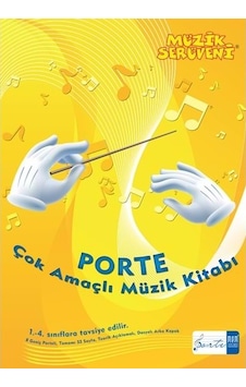 Müzik Serüveni Çok Amaçlı Müzik Defteri Portre 1-4 Sınıflar