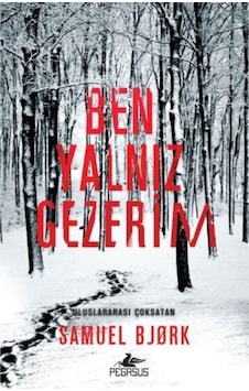 Ben Yalnız Gezerim Ben Yalnız Gezerim