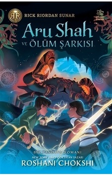 Aru Shah ve Ölüm Şarkısı-Bir Pandava Romanı - Roshani Chokshi - İthaki Çocuk Aru Shah ve Ölüm Şarkısı-Bir Pandava Romanı - Roshani Chokshi - İthaki Çocuk