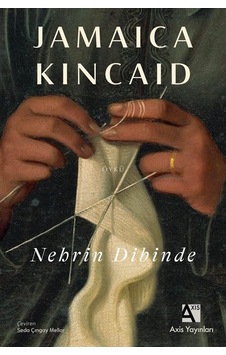 Nehrin Dibinde / Jamaica Kincaid