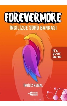 Forevermore - İngilizce Soru Bankası - İngiliz Kemal - Kitap Otağı Yayınevi Forevermore - İngilizce Soru Bankası - İngiliz Kemal - Kitap Otağı Yayınevi