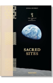 Taschen Sacred Sites. The Library Of Esoterica 9783836590600 Taschen Sacred Sites. The Library Of Esoterica 9783836590600