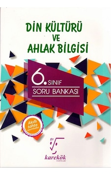 Karekök 6. Sınıf Din Kültürü ve Ahlak Bilgisi Soru  Bankası