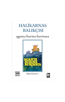 Bilgi Yayınları Aganta Burina Burinata Halikarnas Balıkçısı Bilgi Yayınları Aganta Burina Burinata Halikarnas Balıkçısı
