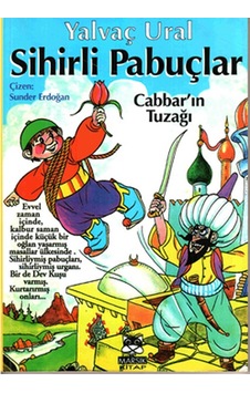 Sihirli Pabuçlar - Yalvaç Ural - Marsık Kitap Sihirli Pabuçlar - Yalvaç Ural - Marsık Kitap