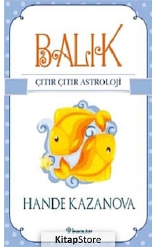 Balık - Çıtır Çıtır Astroloji- İnkılap Kitabevi Balık - Çıtır Çıtır Astroloji- İnkılap Kitabevi
