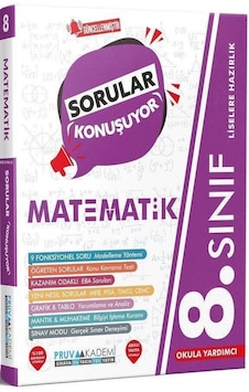 8. Sınıf Matematik Sorular Konuşuyor- Pruva Akademi 8. Sınıf Matematik Sorular Konuşuyor- Pruva Akademi
