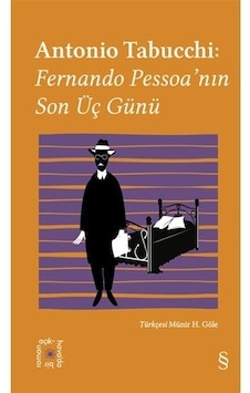 Antonio Tabucchi: Fernando Pessoa'nın Son Üç Günü - Everest Açıkhava 34 - Antonio Tabucchi - Everest Yayınları Antonio Tabucchi: Fernando Pessoa'nın Son Üç Günü - Everest Açıkhava 34 - Antonio Tabucchi - Everest Yayınları