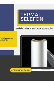 Çözüm Kağıt Termal Mat Selefon 26 Mikron 1500 Metre 33 Cm Çözüm Kağıt Termal Mat Selefon 26 Mikron 1500 Metre 33 Cm