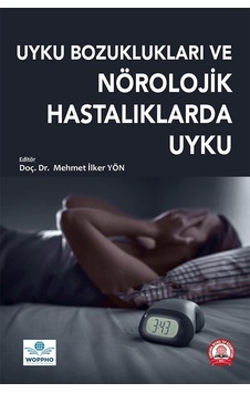 Uyku Bozuklukları Ve Nörolojik Hastalarda Uyku Uyku Bozuklukları Ve Nörolojik Hastalarda Uyku