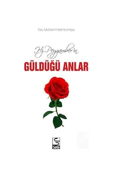 Hz. Peygamberin Güldüğü Anlar / Ebu Muhammed Humeys 9786059311069