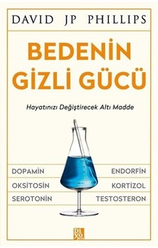 Bedenin Gizli Gücü / David Jp Phillips Bedenin Gizli Gücü / David Jp Phillips