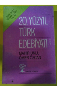20 . Yüzyıl Türk Edebiyatı Cilt.3 1940-1960 Mahir Ünlü Ömer Öz 20 . Yüzyıl Türk Edebiyatı Cilt.3 1940-1960 Mahir Ünlü Ömer Öz