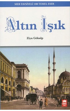 Altın Işık - Ziya Gökalp - Ema Genç