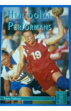 Hentbolda Performans Hentbolda Performans
