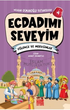 Ecdadımı Seveyim-4 - Eğlence Ve Merasimler Ecdadımı Seveyim-4 - Eğlence Ve Merasimler