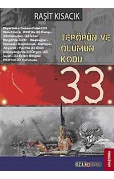 Terörün Ve Ölümün Kodu:33 / Raşit Kısacık 9789944143615 Terörün Ve Ölümün Kodu:33 / Raşit Kısacık 9789944143615