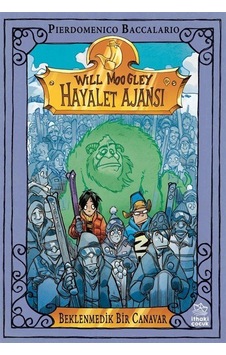 Will Moogley Hayalet Ajansı 5 / Beklenmedik Bir Canavar / Pier... Will Moogley Hayalet Ajansı 5 / Beklenmedik Bir Canavar / Pier...