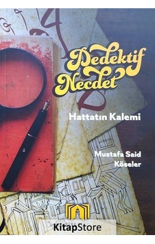 Dedektif Necdet / Hattatın Kalemi / Mustafa Said Köseler Dedektif Necdet / Hattatın Kalemi / Mustafa Said Köseler
