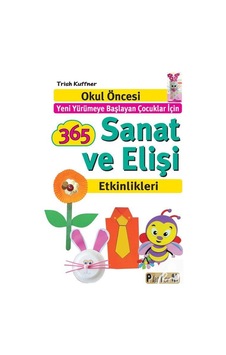 365 Sanat ve Elişi Etkinlikleri - Trish Kuffner - Platform Yayınları