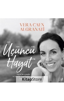 Üçüncü Hayat - Vera Caen Algranati - Butik