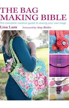 The Bag Making Bible